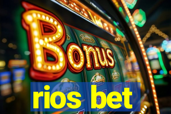 rios bet